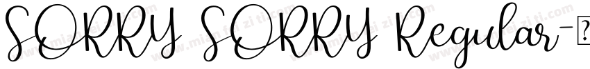SORRY SORRY Regular字体转换